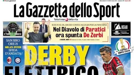 L'apertura della Gazzetta su Milan-Inter di Coppa Italia: "Derby elettrico"