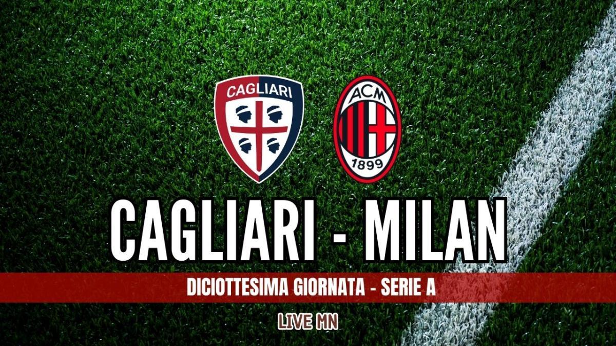 LIVE MN - Cagliari-Milan (0-1): è finita! 3 punti pesantissimi per il Diavolo in terra sarda