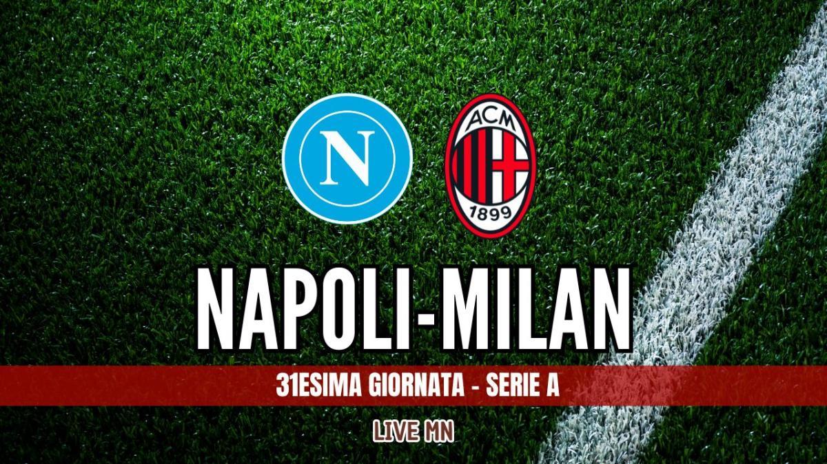 LIVE MN - Napoli-Milan (1-0): Politano-gol, i rossoneri perdono partita e secondo posto