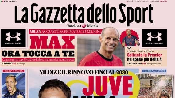 La Gazzetta in apertura sul Milan: "Max, ora tocca a te"
