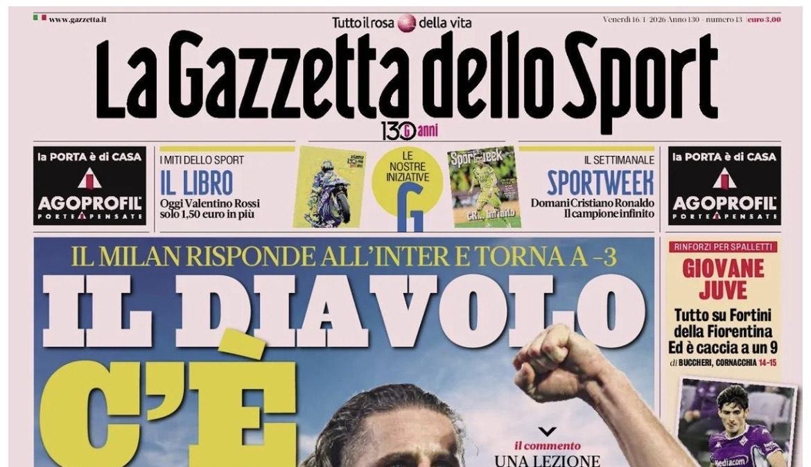 L'apertura della Gazzetta: "Il Diavolo c'è. Il Milan risponde all'Inter e torna a -3"