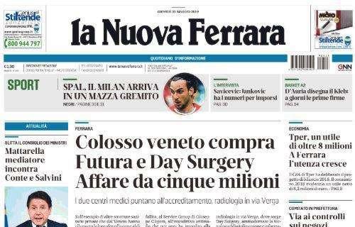 SPAL, La Nuova Ferrara: "Arriva il Milan, in un Mazza gremito"