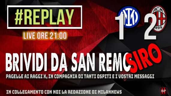 LIVE MN - "Replay": siamo in diretta per commentare con voi Inter-Milan