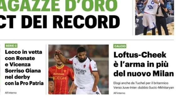 Il QS titola: "Loftus-Cheek è l'arma in più del nuovo Milan"