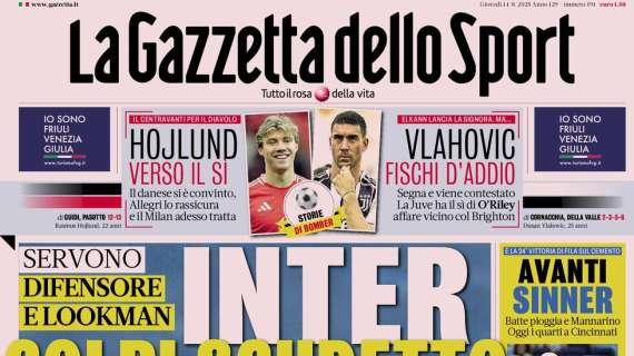 La Gazzetta in apertura sul Milan: "Hojlund verso il sì"