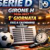 Serie D 2026-2027: ecco la 1° giornata del girone H