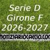 Serie D 2026-2027 - Girone F: risultati, marcatori e classifica aggiornata. Perde il Giulianova. Tris Teramo, cinquina del Senigallia