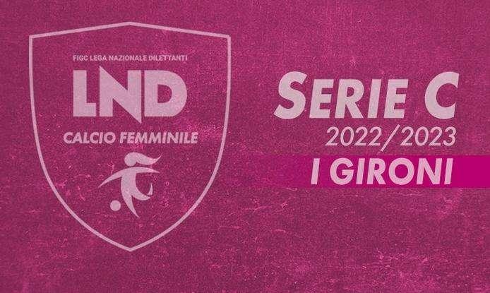 La LND annuncia i gironi di Serie C femminile. Domani i calendari