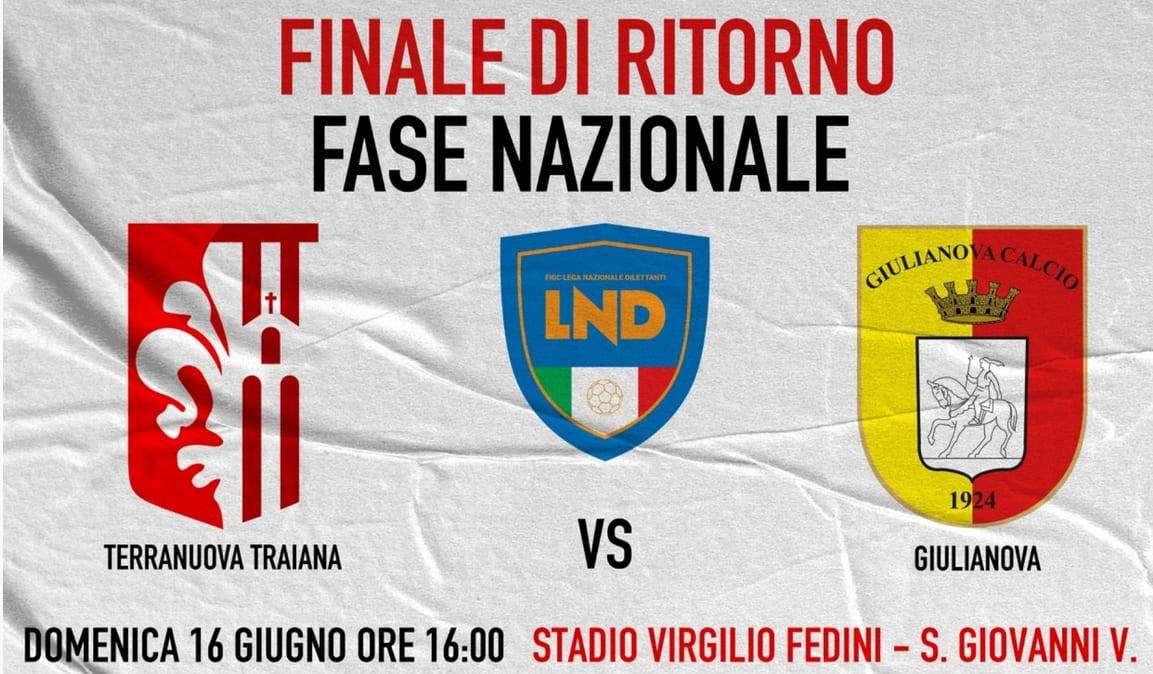 Il Terranuova Traiana punta il Giulianova per tornare in Serie D: le combinazioni possibili