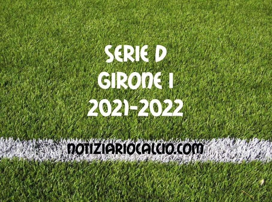 Serie D 2021-2022 - Girone I: risultati, marcatori e classifica aggiornata 