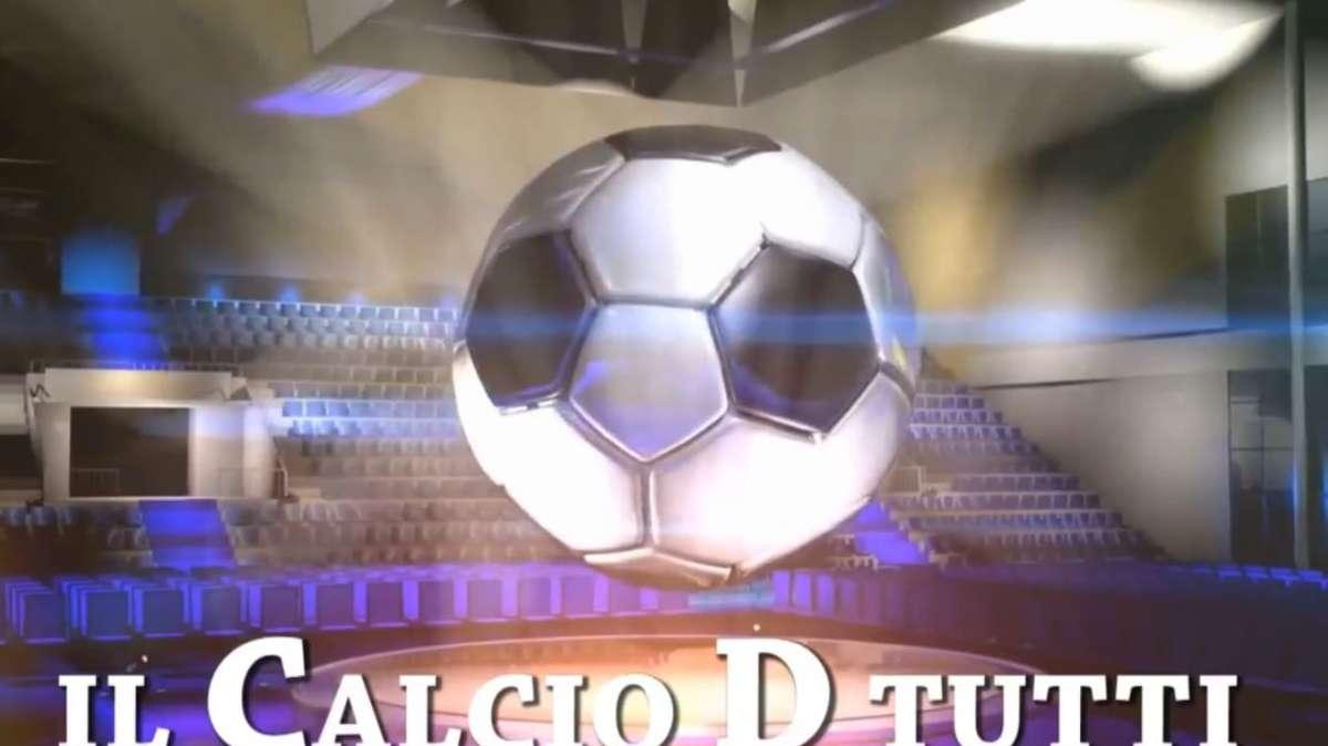 NC-Tv: Martedì 21a puntata con il Calcio D tutti. Ospiti Pizi e Guglielmino
