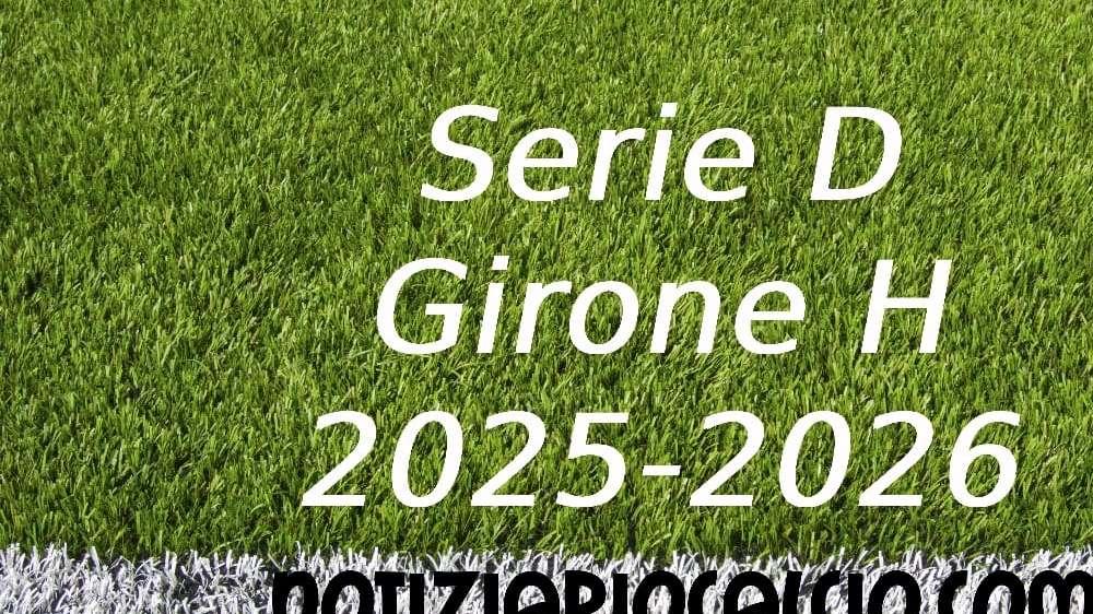 Serie D 2025-2026 - Girone H: risultati, marcatori e classifica aggiornata. Anche il Martina sale a punteggio pieno