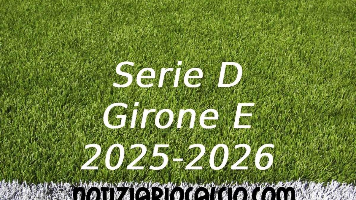 Serie D 2025-2026 - Girone E: risultati, marcatori e classifica aggiornata. Frena il Tau, vincono Prato, Siena e Grosseto