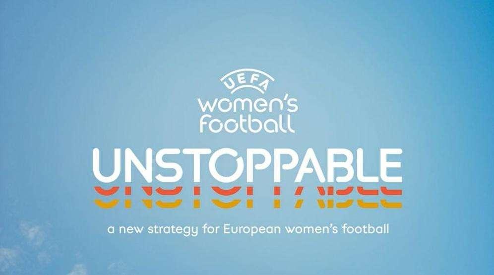 La UEFA lancia UNSTOPPABLE, 1 miliardo di euro di investimenti per il calcio femminile