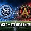 NYCFC vs Atlanta United Preview: New York Faces a Crucial Test as Time Runs Out