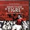 Il 13 dicembre sarà presentato il libro di Claudio Sampaolo dedicato al "tigre" Antonio Ceccarini