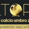Il miglior giocatore del calcio umbro nel 2026 fra D, Eccellenza e Promozione? Lo scopriremo il 9 novembre al "Top del calcio umbro"