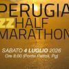 Corsa e musica! Nasce la "Perugia Jazz Half Marathon" del prossimo 4 luglio lungo il Tevere