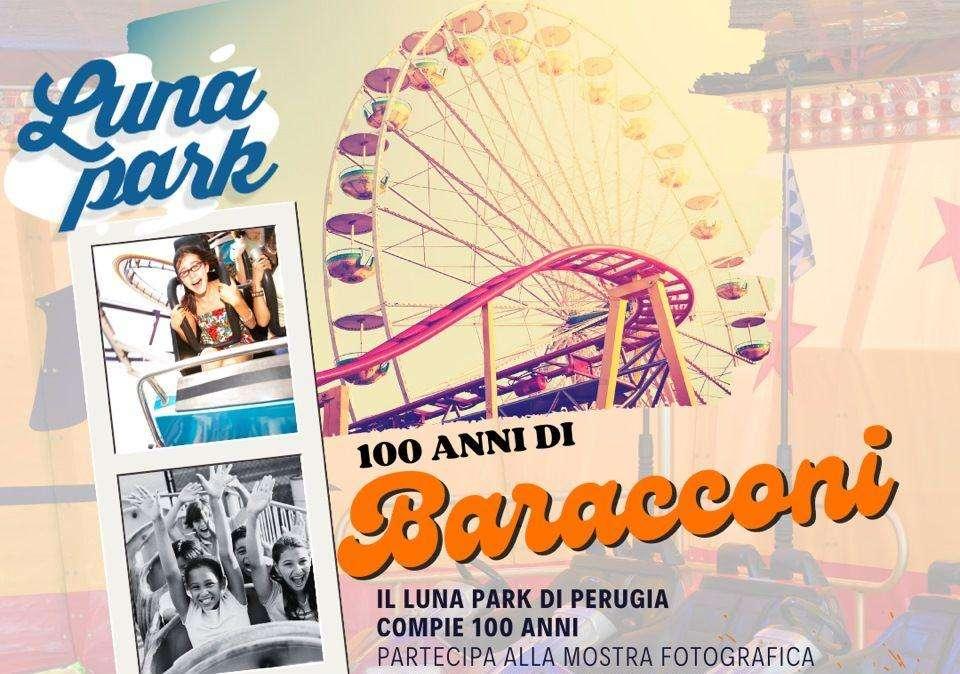 A ottobre arriveranno a Perugia i "baracconi" per il centesimo anno! Se avete vecchie foto è il momento di tirarle fuori!