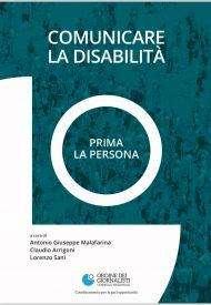"Comunicare la disabilità. Prima la persona": si può scaricare gratuitamente la guida realizzata dall'Ordine dei Giornalisti