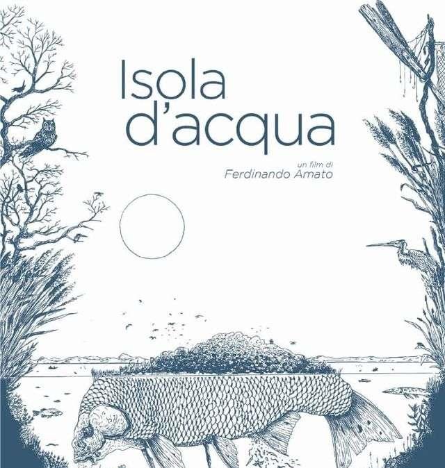 Il 10 luglio la presentazione del docu-film "Isola d'acqua" con le creazioni culinarie di Catia Ciofo