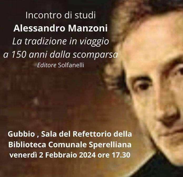 A Gubbio pronti per l'evento conclusivo delle celebrazioni manzoniane del "Liceo Mazzatinti"