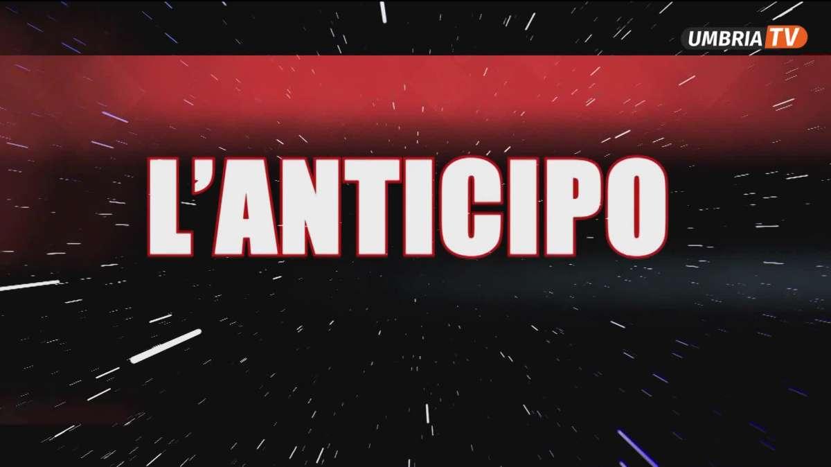 Stasera alle 21.15 ad Umbria Tv c'è "L'Anticipo": questi gli ospiti