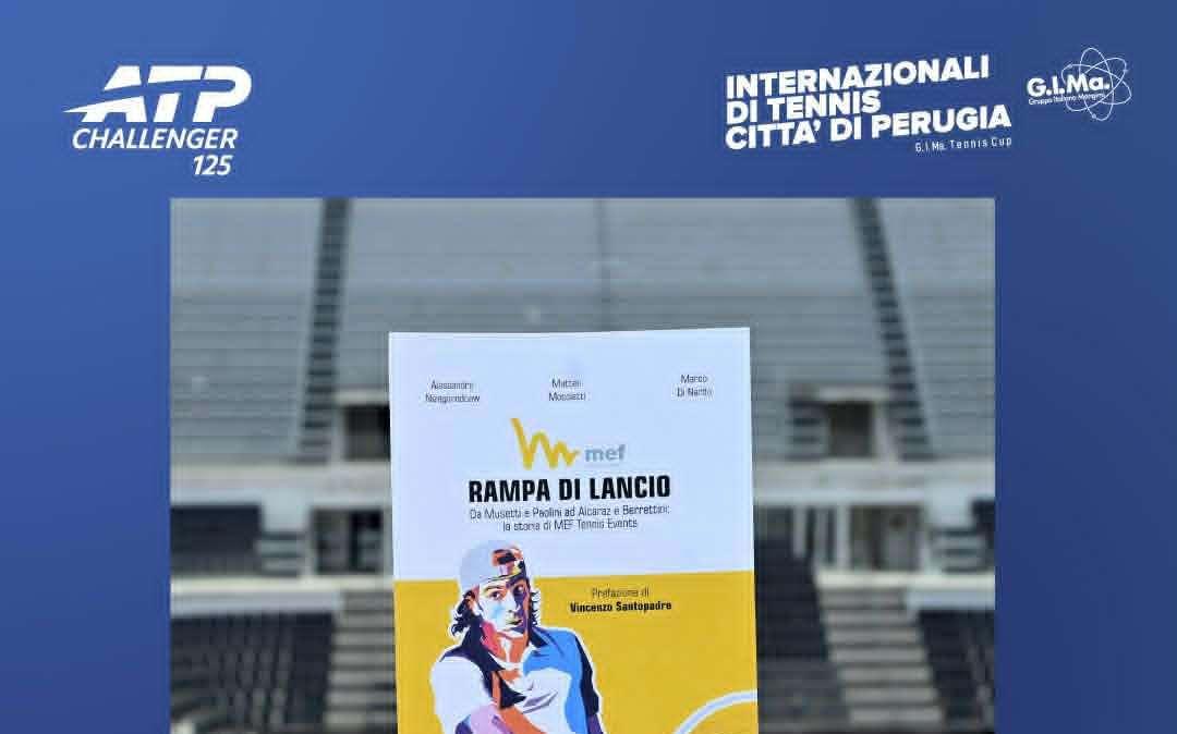 Al Tennis Club Perugia c'è la presentazione del libro “Rampa di Lancio: Da Musetti e Paolini ad Alcaraz e Berrettini: la storia di MEF Tennis Events”