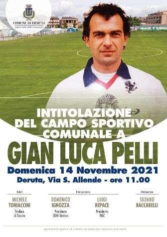 Domani a Deruta l'intitolazione dello stadio a Gianluca Pelli