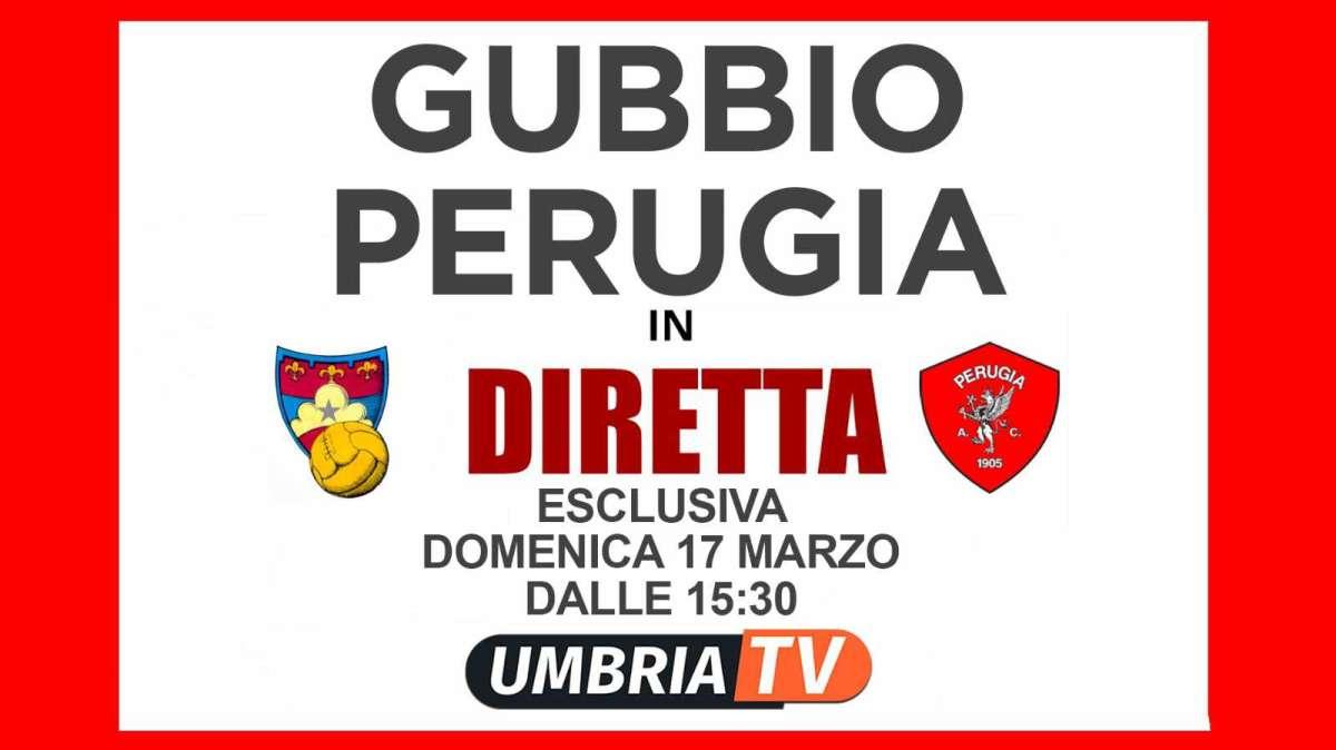 Domenica Gubbio-Perugia in diretta per tutti su Umbria Tv dalle 15.30