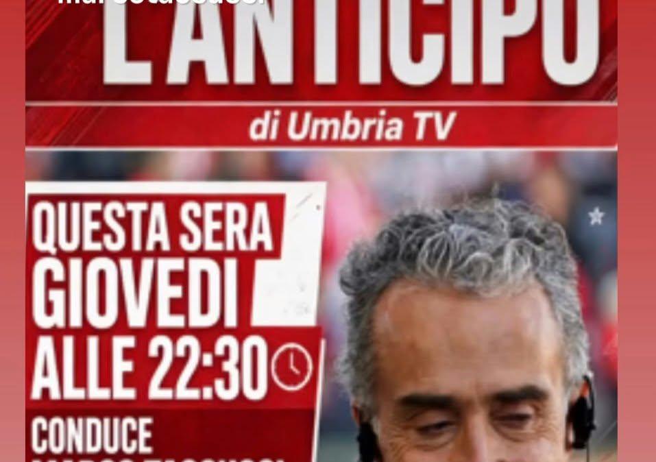 Su Umbria Tv stasera alle 22.30 la trasmissione "L'anticipo": si parlerà di Perugia-Pescara e non solo