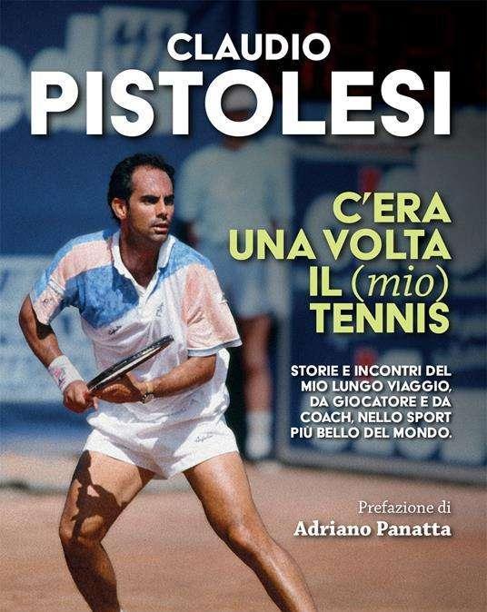 Domani l'ex tennista Claudio Pistolesi al Tennis Club Perugia per presentare il suo primo libro