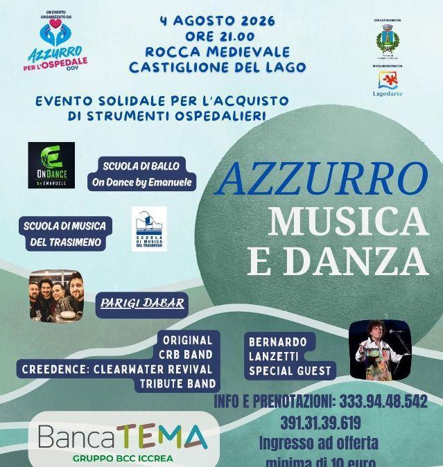 "Azzurro per l'Ospedale" e lo spettacolo del 4 agosto a Castiglione del Lago per raccogliere fondi
