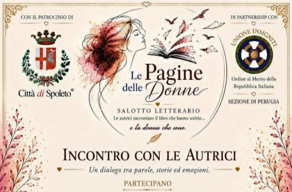 Questa domenica a Spoleto c'è “Le Pagine delle Donne – Salotto Letterario” ideato da Roberta Testaguzza