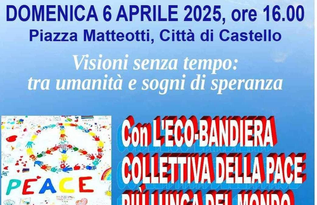 Domenica a Città di Castello l'Eco-bandiera collettiva della pace più lunga del mondo grazie a Moira Lena Tassi