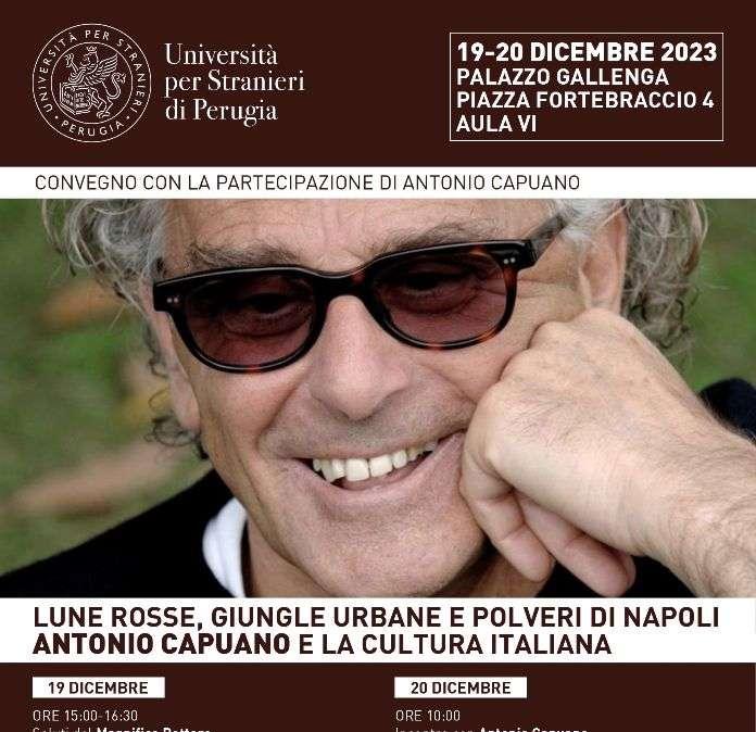 Il 19 e 20 dicembre alla Stranieri “Lune rosse, giungle urbane e polveri di Napoli. Antonio Capuano e la cultura italiana”