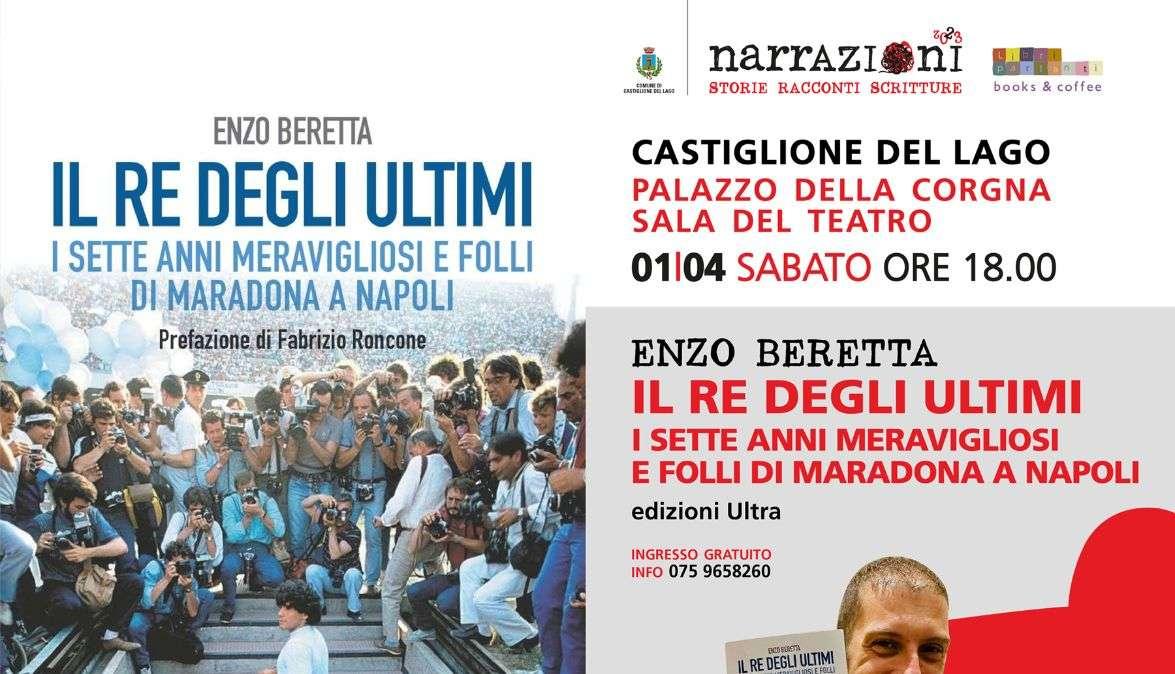 Enzo Beretta con il suo libro su Diego Armando Maradona domani a Castiglione del Lago