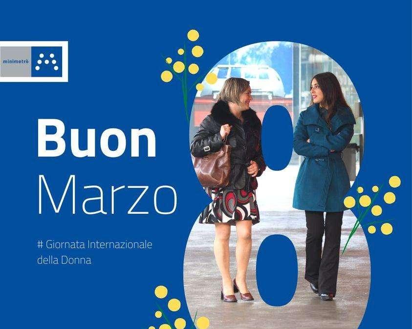 Anche il Minimetrò celebra la Festa della donna: grazie a tutte!