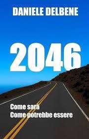 La Biblioteca Augusta Perugia invita a prendere in prestito "2046", il saggio di Daniele Delbene