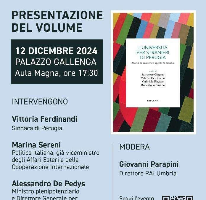 "L’Università per Stranieri di Perugia: storia di un ateneo aperto al mondo": giovedì la presentazione del volume