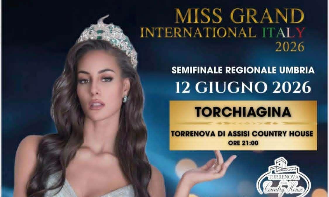 Grande attesa per la semifinale di stasera a Torrenova di Assisi di Miss Grand International Italy Umbria