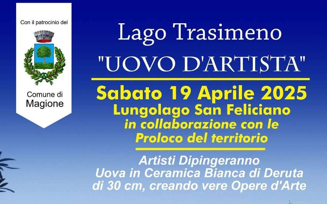 "L'Uovo d'Artista" al Trasimeno: appuntamento sabato a San Feliciano