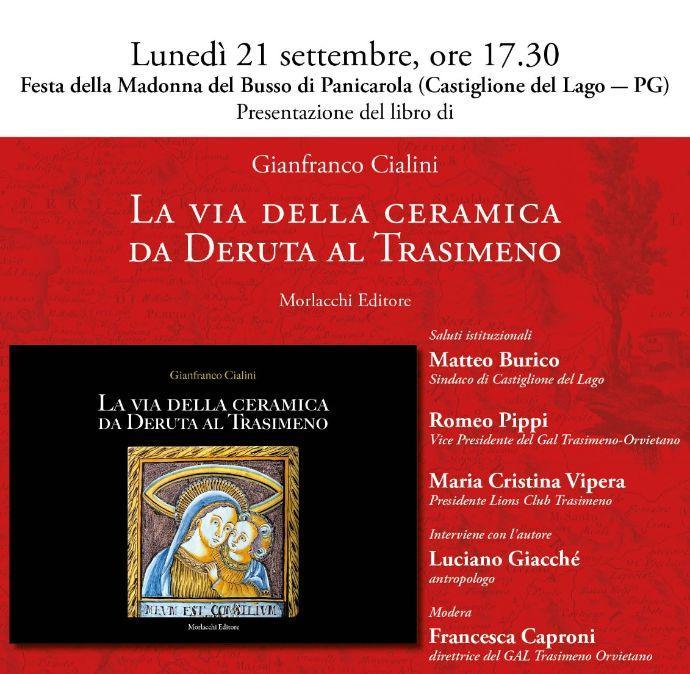 Il nuovo libro di Gianfranco Cialini “La via della ceramica da Deruta al Trasimeno”: la presentazione lunedì 21 a Panicarola