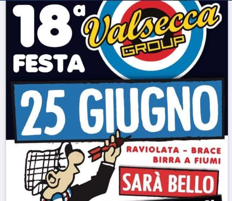 Torna la festa del Valsecca Group: sabato 25 giugno a Serra Riccò