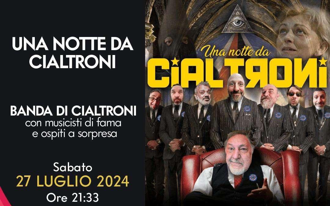 Torna l'evento "Una Notte da Cialtroni" il 27 luglio al Porto Antico