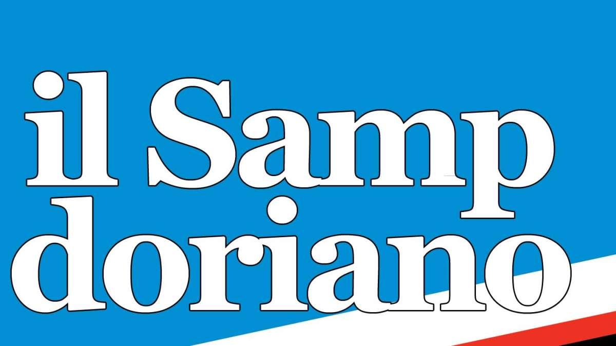 IL SAMPDORIANO - Ci giochiamo la vita. Combattere e vincere, ora o mai più Sampdoria