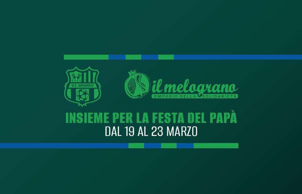 Festa del papà: Sassuolo Calcio al fianco dell'associazione Il Melograno