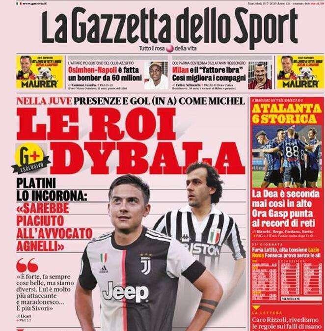 La Gazzetta dello Sport in apertura: "Le Roi Dybala. De Zerbi contro Sarri"