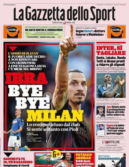 La Gazzetta dello Sport in apertura: "Ibra, bye bye Milan"