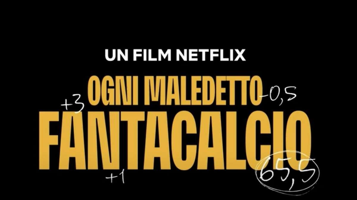 Ogni maledetto Fantacalcio Netflix: il film con un cast d'eccezione. E c'è Pavoletti